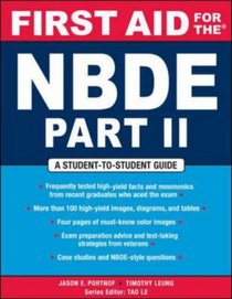 First Aid for the NBDE Part II (First Aid)