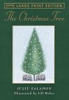 The Christmas Tree (Large Print)