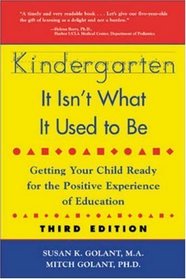 Kindergarten: It Isn't What It Used to Be