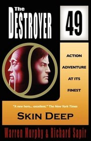 Skin Deep (The Destroyer #49)