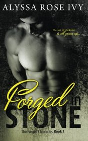Forged in Stone (The Forged Chronicles) (Volume 1)