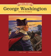 George Washington: 1st U.S. President (Beginner Biographies)