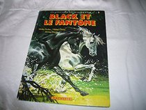 Le fantome de l'Etalon noir (The Black Stallion's Ghost) (Black Stallion, Bk 17) (French Edition)