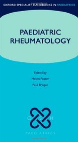 Paediatric Rheumatology (Oxford Specialist Handbooks in Paediatrics)