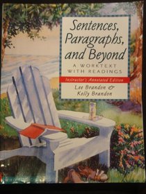 Sentences, paragraphs, and beyond: A worktext with readings