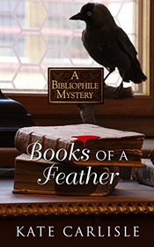 Books of a Feather (A Bibliophile Mystery)