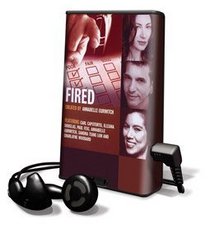 Fired - on Playaway