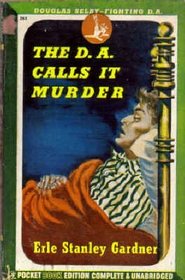 The D. A. Calls It Murder (Doug Selby, Bk 1)