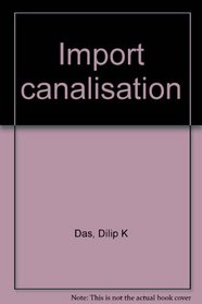 Import canalisation