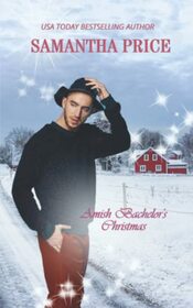 Amish Bachelor's Christmas: An Amish Romance Christmas Novel (AMISH CHRISTMAS BOOKS)