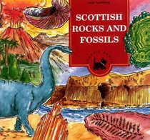Scottish Rocks and Fossils (Scothe Books-Children's Activity Book Series)