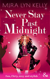 Never Stay Past Midnight (Mills & Boon Riva)