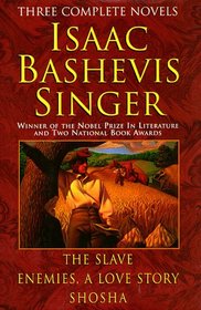 Isaac Basheivus Singer: Three Complete Novels (R)