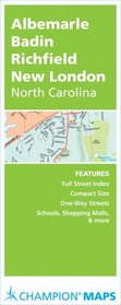 Champion Maps Albemarle/ Badin/ Richfield/ New London, North Carolina