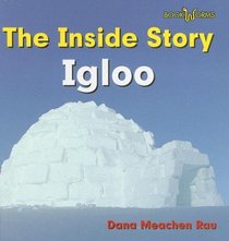 Igloo (Bookworms - the Inside Story)