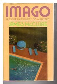 Imago: A Modern Comedy of Manners