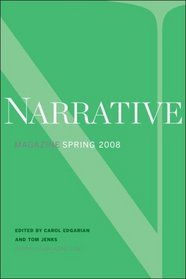 Narrative Magazine Spring Issue 2008
