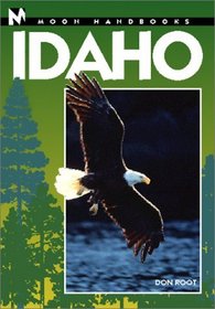 Moon Handbooks: Idaho 4 Ed