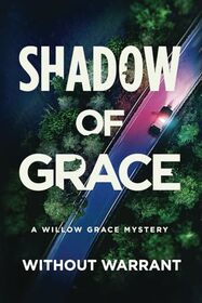 Shadow of Grace (A Willow Grace FBI Thriller)