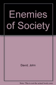 Enemies of Society