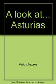 A look at... Asturias