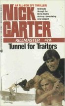 Tunnel for Traitors (Killmaster, No 214)
