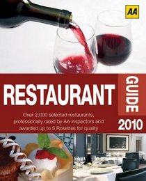 The AA Restaurant Guide 2010 (Aa Lifestyle Guides)
