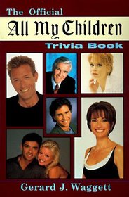The Official All My Children Trivia Book