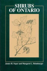 Shrubs of Ontario (Life Sciences Miscellaneous Publication)