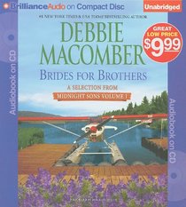 Brides for Brothers (Midnight Sons, Bk 1) (Audio CD) (Unabridged)