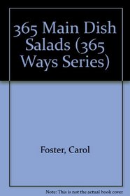 365 Main Dish Salads (365 Ways Series)