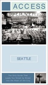 Access Seattle, 5th Edition (Access Seattle)