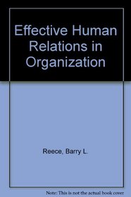 Effective Human Relations in Organization