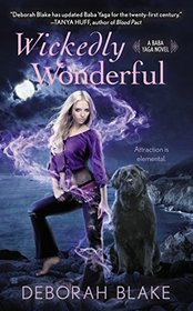 Wickedly Wonderful (Baba Yaga, Bk 2)