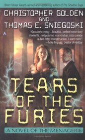 The Tears of the Furies (The Menagerie, Bk 2)