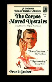 The Corpse Moved Upstairs