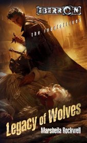 Legacy of Wolves (Inquisitives, Bk 3)