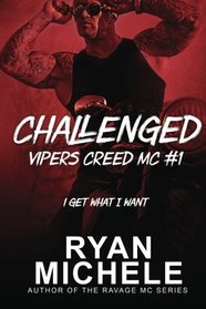 Challenged (Vipers Creed MC#1) (Volume 1)