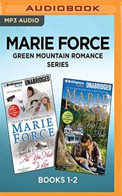 Marie Force Green Mountain Romance Series: Books 1-2: All You Need Is Love & I Want to Hold Your Hand (A Green Mountain Romance)
