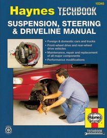 Haynes Repair Manual: Suspension, Steering and Driveline Manual