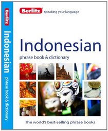 Berlitz Indonesian Phrase Book and Dictionary
