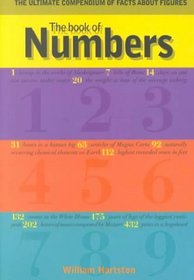 The Book of Numbers: The Ultimate Compendium of Facts about Figures