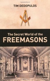 The Secret World of the Freemasons