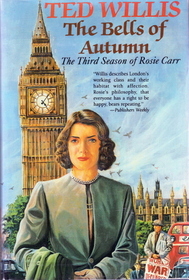 The Bells of Autumn: The Third Season of Rosie Carr