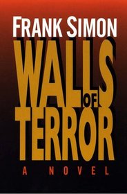 Walls of Terror (Christian Mystery)