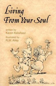 Living from Your Soul (Elf Self Help)