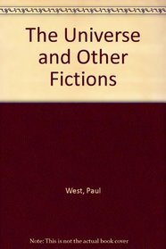 The Universe and Other Fictions
