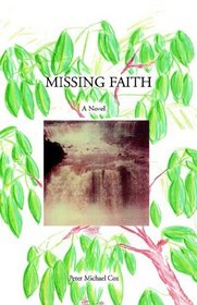 Missing Faith: A Novel