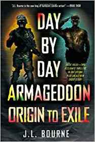 Day by Day Armageddon: Origin to Exile (Day by Day Armageddon, Bks 1 - 2)