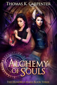 Alchemy of Souls (The Hundred Halls) (Volume 3)